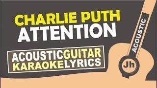 Charlie Puth - Attention (Karaoke Acoustic)