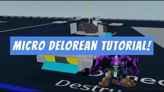 Micro DeLorean Tutorial | Roblox Plane Crazy Tutorial