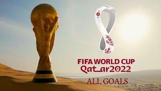 FIFA World Cup 2022 All Goals - English Commentary