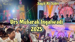 Urs Mubarak Ingalwadi 2025 | Qawwal Saqib Ali Sabri Ne Kiya Sabko Khush | Rahid Solkar Vlogs