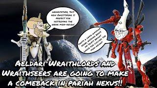 Aeldari Wraithlords and Wraithseers Are Going To Be Absolutely OP In Pariah Nexus!!