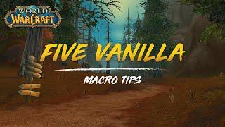 5 Vanilla WoW Macro Tips (Not Classic - Private Servers Only)