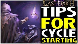 Last Epoch Cycle Starter Tips From Someone Who Actually Plays The Game