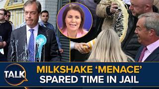 Reform UK MP SLAMS Lenient Sentence For Farage Milkshake Attacker Victoria Thomas-Bowen