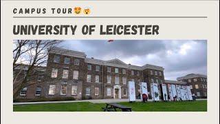 Exploring the University of Leicester | Campus Tour