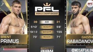 PFL NEW FULL FIGHT 2024 BRENT PRIMUS VS GADHI RABADANOV ️| PFL | MMA | @Mdsaifsalon