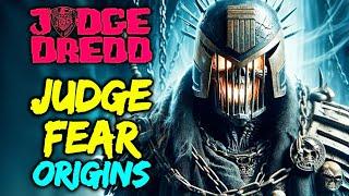 Judge Fear Origins - One Of The Most Dangerous And Powerful Judges From The Judge Dredd Universe