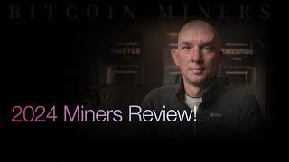 2024 Bitcoin Miners Review! Hive Coming To America! Followed by Q&A!