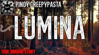 Lumina - Kabilang Mundo  Story | True Horror Story | Pinoy Creepypasta