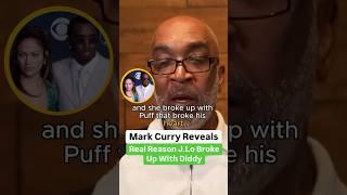 Mark Curry Reveals Real Reason J.Lo Broke Up With Diddy @CamCaponeNews