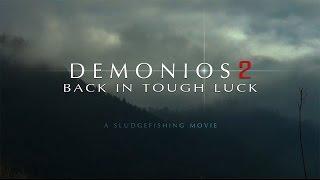 DEMONIOS 2 - back in tough luck [HD]