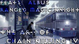 Troubleshooter: Abandoned Children | Feats:  Albus Ranged MK The Art of Chain Killing IV