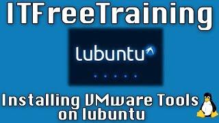 Installing VMware Tools on Lubuntu