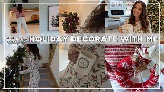 Cozy HOLIDAY DECORATE With Me 2024 