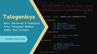 [#paid] Telegenisys - Most Advanced & Powerful Telegram Member Adder And Scraper