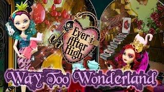 Ever After High Way Too Wonderland High & Raven Playset Review