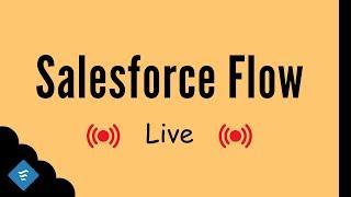 Salesforce Flow Live Stream with Islam #SalesforceFlow #SalesforceNonprofitCloud