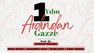 1 Yılın Ardından Gazze | Prof. Dr. Mehmet Görmez | 7 Ekim 2024