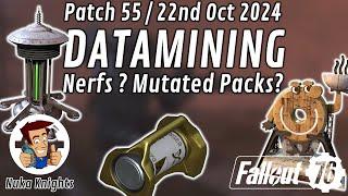 Fallout 76: Datamining Patch 55 (22nd Oct 2024) / Nerfs? Buffs? New Atomic Shop Items?