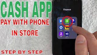  How To Pay With Cash App On Phone In Store 