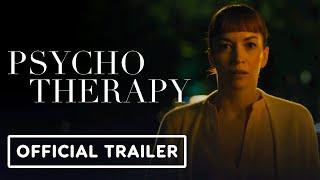 Psycho Therapy - Official Trailer (2025) Britt Lower, Steve Buscemi, John Magaro