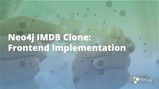 Neo4j IMDB Clone: Frontend Implementation