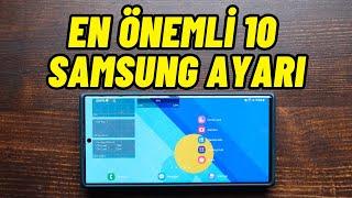 Samsung Telefonlarda MUTLAKA Yapmanız Gereken 10 Ayar ve Özellik