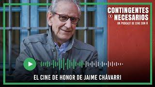 El cine de JAIME CHÁVARRI: análisis de sus películas