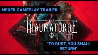 Thaumaturge: Seht die Quest "To Dust, You Shall Return" in 4K | Neue Trailer