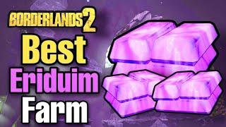 Borderlands 2 | The Best Eridium Farm | Guide