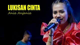 Lukisan Cinta -  Anie Anjanie (live cover)