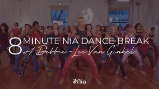 8 Minute Nia Dance Break with Debbie-Lee Van Ginkel: "Torch"