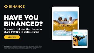 Binance #HaveYouBinanced Giveaways || Share $13,000 in BNB Rewards || Social Media Tasks || Part - 1