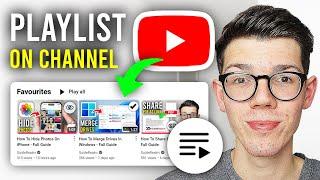 How To Create Playlist On YouTube Channel - Full Guide