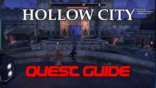 The Elder Scrolls Online The Hollow City Quest Guide (ESO / TESO)