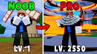 Noob to Pro Level 1 to Max Level 2550 and Obtaining All Boss Drops in Blox Fruits!