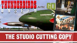 THUNDERBIRDS ARE GO UNSEEN: The Studio Cutting Copy & The Hunt For Lost Deleted Scenes (Documentary)