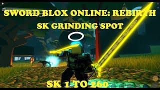 Sword Blox Online: Rebirth | SK Farming Spot