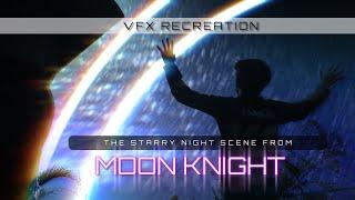 Moon Knight | Khonshu Starry Night Scene inspired VFX recreation | After Effects