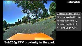 The UTR1 Sub-250g park proximity FPV RC Plane