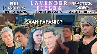 Full Episode 77 Lavender Fields | REACTION VIDEO