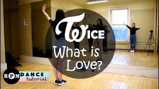 Twice "What is Love?" Dance Tutorial (Chorus)