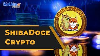 What is ShibaDoge crypto?