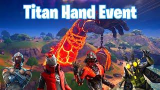 The Titan Hand Event was NUTS! (Fortnite Event: Xbox Series X Gameplay 60fps)