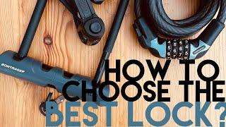 How to choose the best bike lock