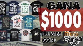 Tutorial Merch by Amazon 〢Guia paso a paso Ser aceptado y ganar $1000 / mes (con pruebas)〢Parte 1