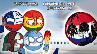 COUNTRYBORNE (Airborne But With Countryballs)