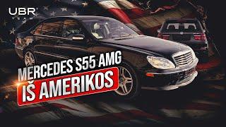 MERCEDES S55 AMG IŠ AMERIKOS! #r8per365 (17 serija)