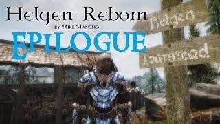 SKYRIM MOD: Helgen Reborn #EPILOGUE