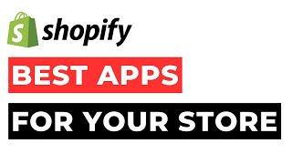 Best Shopify Apps 2024